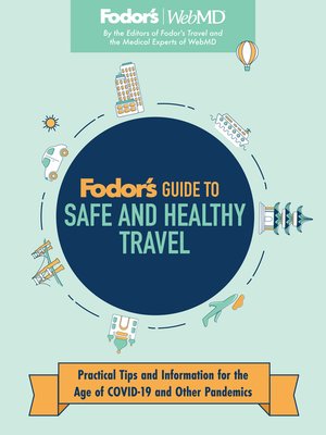 Fodor's Guide to Safe and Healthy Travel - ebook
